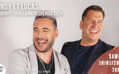 Andy et Lucas – GOODBYE TOUR / GIRA DESPEDIDA 2024