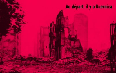 Au départ il y a Guernica