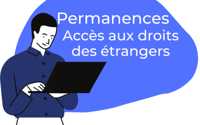 Permanences : accès aux droits des étrangers