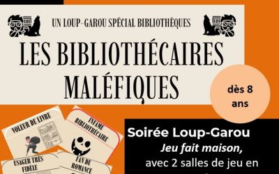 Soirée jeux Loup-Garou – bibliothèque Buffon